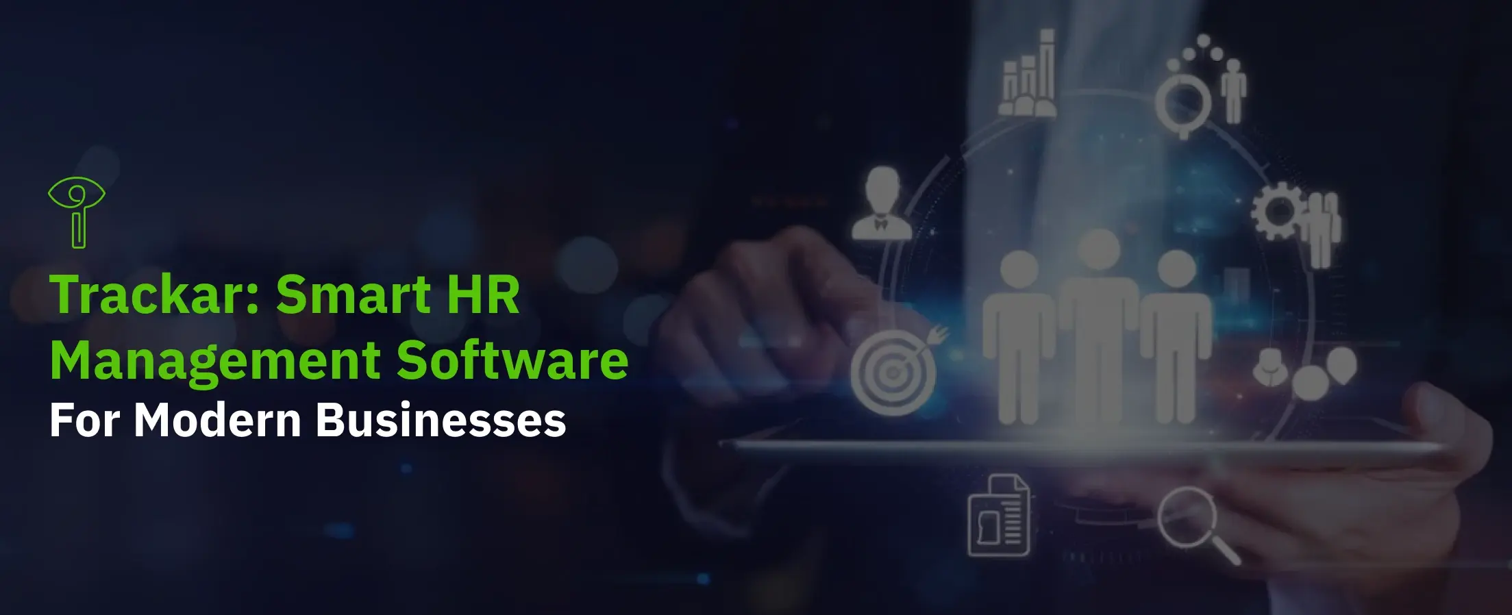 Trackar: Smart HR Management Software for Modern Businesses